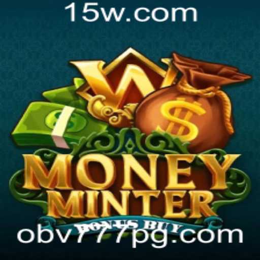 Explorando o Mundo do Jogo MoneyMinterBonusBuy: Estratégias e Regras
